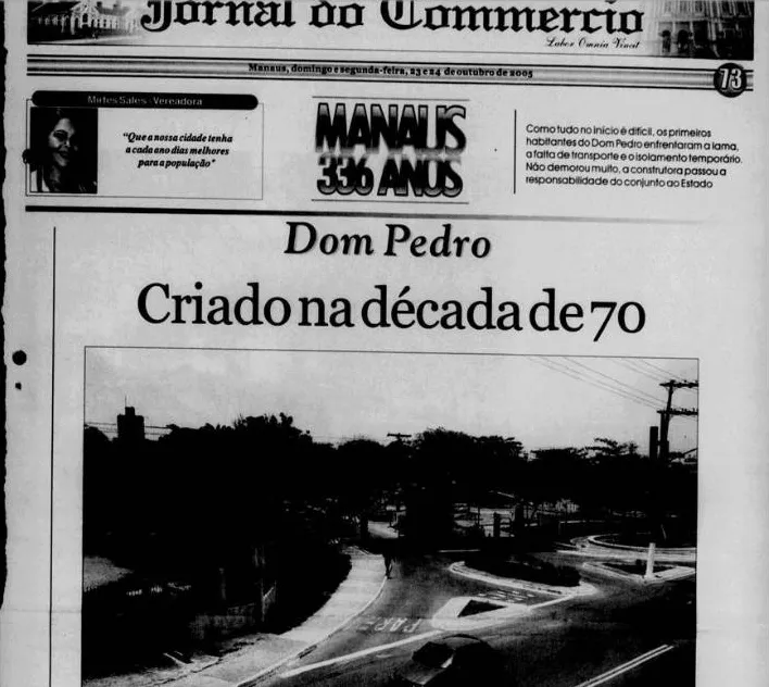 Reportagem de 2005 sobre o bairro Dom Pedro, criado na década de 70.